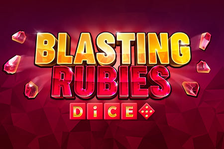 Blasting Rubies Dice